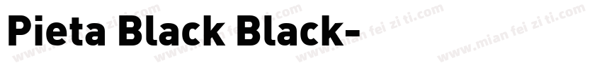 Pieta Black Black字体转换